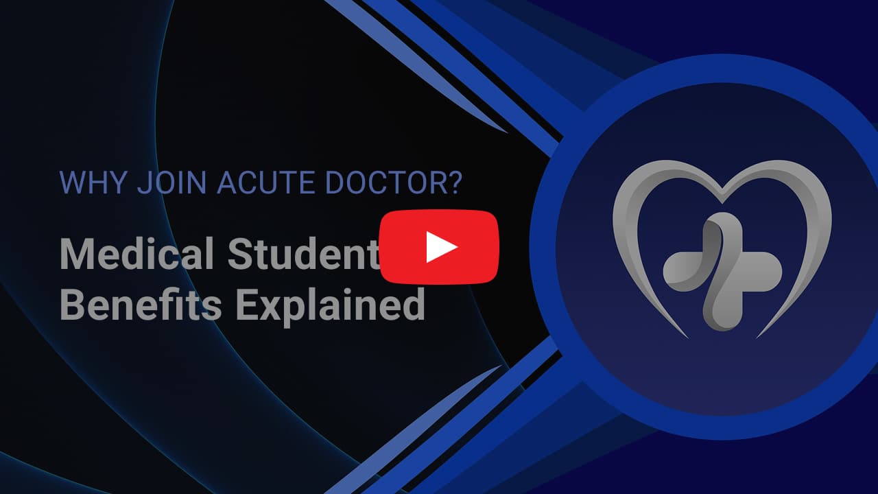 Medical Student Benefits Explained